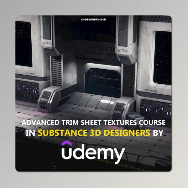 FREE Download Creating Advanced Trim Sheet Textures for Games by Udemy