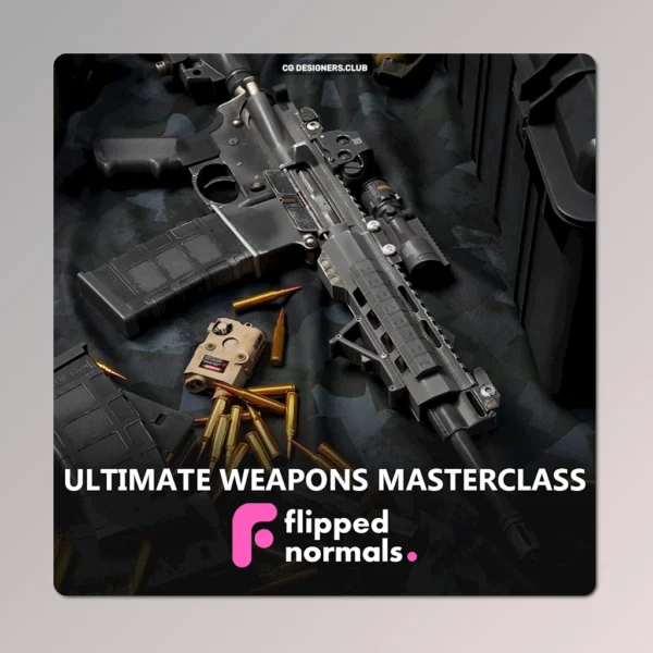 Download Ultimate Weapons Masterclass by FlippedNormals