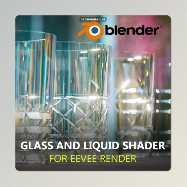 Download Realistic Eevee Glass And Liquid Shader for Blender