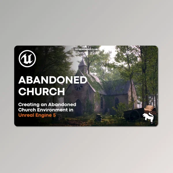 FREE Download Abandoned Church Environment Course in UE5