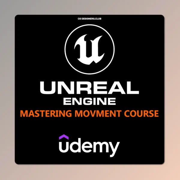 Download Mastering Movment Unreal Engine